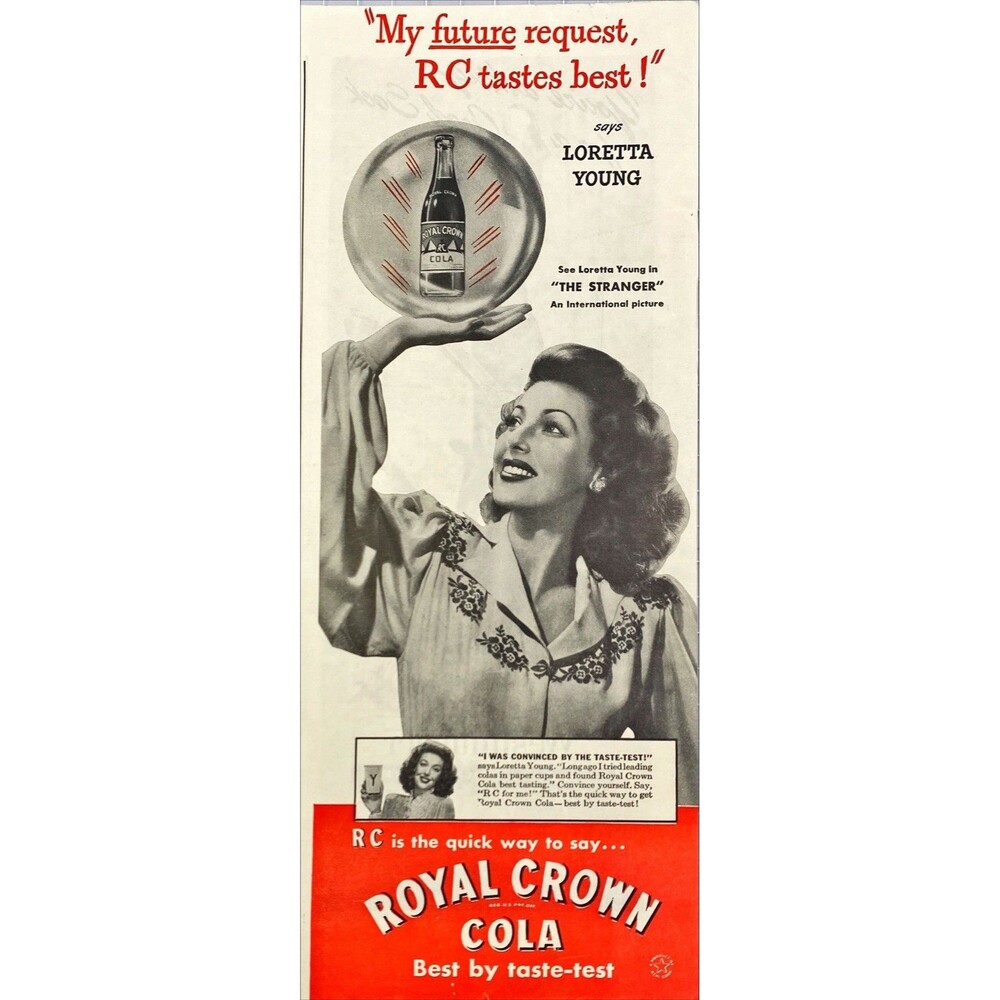 Royal Crown Cola "Loreta Young" RC Tastes Best!" Vintage Print Ad 1946